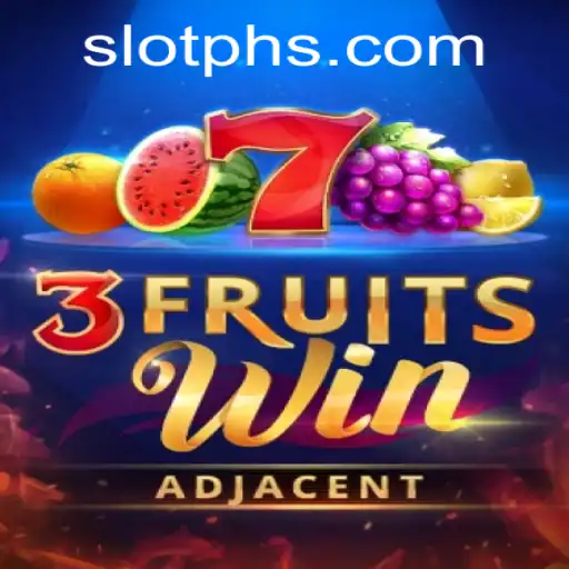 Discover the Thrills of 3FruitsWin With SLOTPH: A Fresh Spin on Classic Gaming