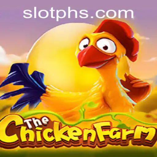 Exploring the Exciting World of ChickenFarm: The New SLOTPH Game